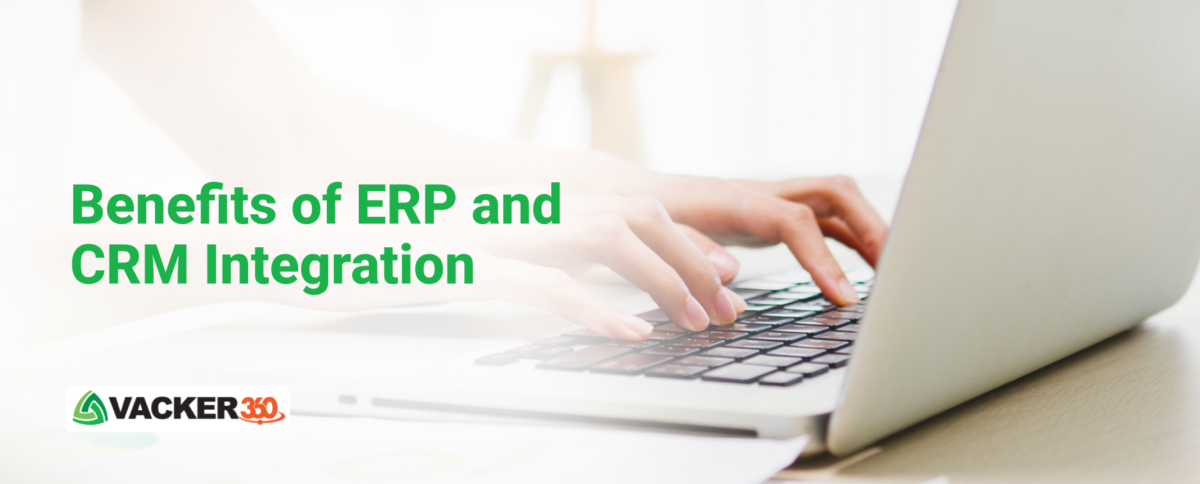 benefits of crm and erp integration